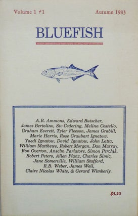 Item #23704 Bluefish Volume 1 #1. Amselm Parlatore, Charles Simic A. R. Ammons, Siv Cedering,...