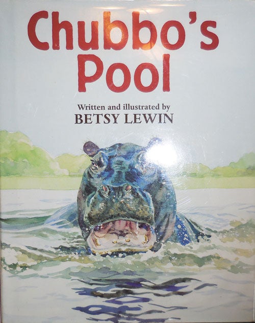 Item #23744 Chubbo's Pool (Signed and Inscribed). Betsy Children's - Lewin.
