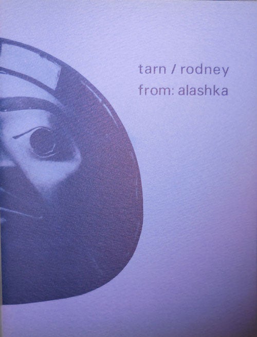 Item #23770 From: Alashka (Signed Limited Edition). Nathaniel Tarn, Janet Rodney.