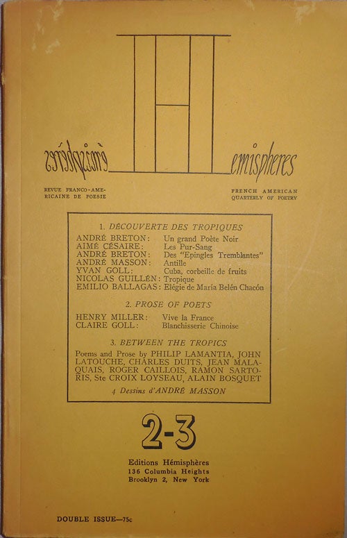 Item #23903 Hemispheres 2-3. Henry Miller Andre Breton, Philip Lamantia, Contributors, Yvan Goll.