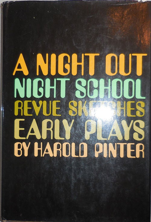 Item #23980 A Night Out Night School Revue Sketches Early Plays. Harold Pinter.
