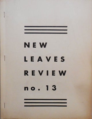 Item #24056 New Leaves Review No. 13. Darwin Hageman, John Underwood, Will Inman Richard...