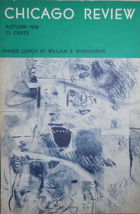 Item #24125 Chicago Review Autumn 1958 Issue. Philip Whalen William S. Burroughs, Brother...