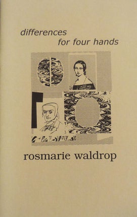Item #24581 Differences For Four Hands. Rosmarie Waldrop