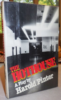 Item #24599 The Hothouse. Harold Pinter