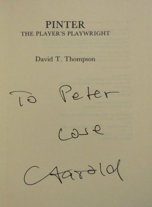 Pinter The Player's Playwright (Inscribed by Pinter)