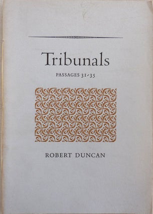 Item #24884 Tribunals Passages 31 - 35. Robert Duncan