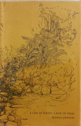 Item #24921 A Line of Poetry, A Row of Trees (Inscribed to poet Paul Metcalf with Drawing)....