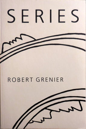 Item #24944 Series (Inscribed Association Copy); Poems 1967 - 1971. Robert Grenier