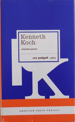 Item #25019 Selected Poems. Kenneth Koch