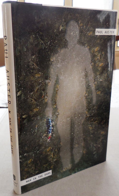 Item #25059 Man In The Dark (Signed). Paul Auster.
