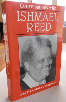 Item #25097 Conversations with Ishmael Reed. Bruce Dick, Amritjit Singh, Ishmael Reed