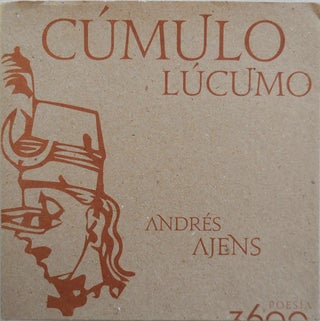 Item #25119 Cumulo Lucumo (Inscribed). Andres Ajens