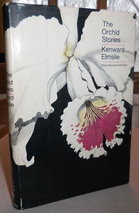 Item #25268 The Orchid Stories (Signed and Inscribed). Kenward Elmslie