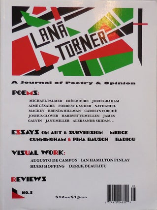 Item #25284 Lana Turner No. 3 A Journal of Poetry & Opinion. Calvin Bedient, David Lau, Ian...