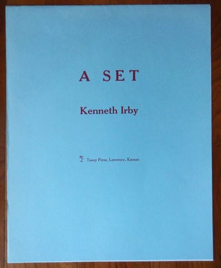 Item #25354 A Set (Poetry Broadside Suite). Kenneth Irby
