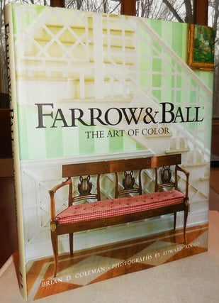 Item #25372 Farrow & Ball: The Art of Color. Brian D. Color Design - Coleman