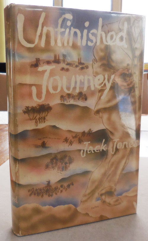 Item #25418 Unfinished Journey. Jack Autobiography - Jones.