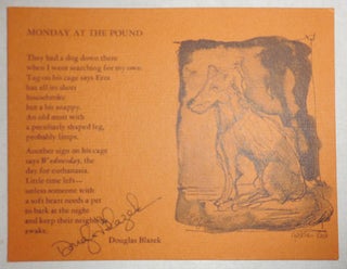 Item #25441 Monday At The Pound (Signed Poetry Postcard). Douglas Blazek