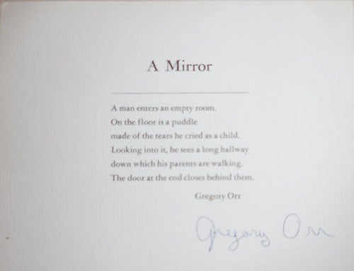 Item #25442 A Mirror (Signed Poetry Postcard). Gregory Orr.