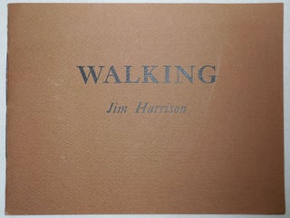 Item #25514 Walking. Jim Harrison