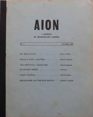Item #25552 AION A Journal Of Traditionary Science Number 1. Robert / Duncan Kelly, Aleister,...