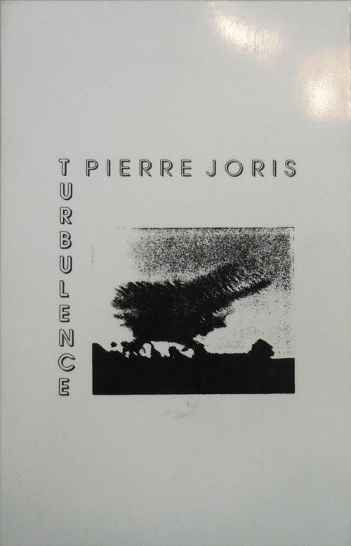 Item #25626 Turbulence (Inscribed). Pierre Joris.