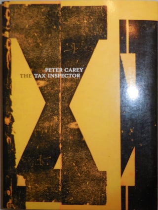 Item #25635 The Tax Inspector (Inscribed). Peter Carey