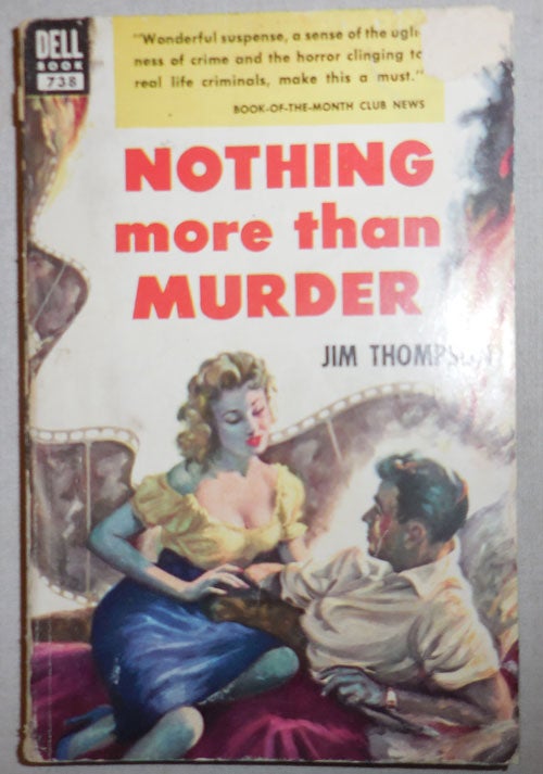 Item #25649 Nothing More Than Murder. Jim Noir Crime Classic - Thompson.