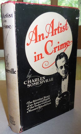 Item #25757 An Artist in Crime. Charles Crime - Somerville