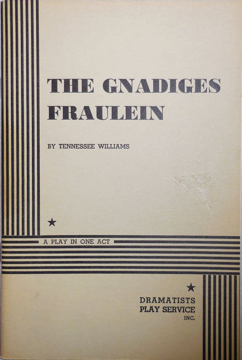 Item #25775 The Gnadiges Fraulein. Tennessee Williams.