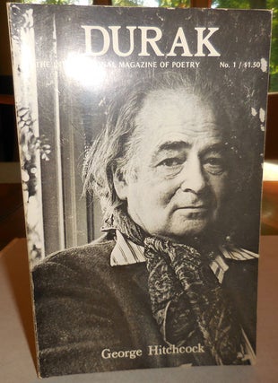 Item #25795 Durak The International Magazine of Poetry No. 1; George Hitchcock Issue. Robert...