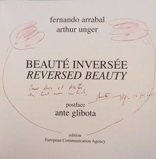 Beaute Inversee / Reversed Beauty (Siged by All Three Contributors, also INSCRIBED by Arrabal to Dore Ashton)