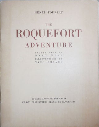 Item #25810 The Roquefort Adventure. Henri Pourrat