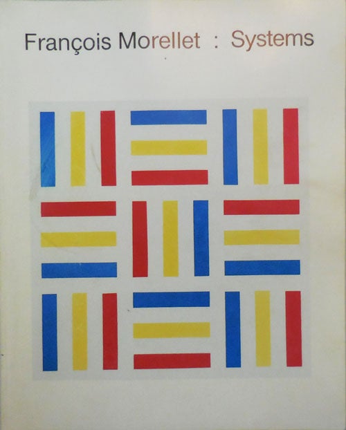 Item #25959 Systems (Inscribed). Francois Art - Morellet.