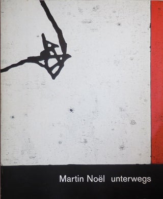 Item #25980 Martin Noel - unterwegs. Martin Art - Noel