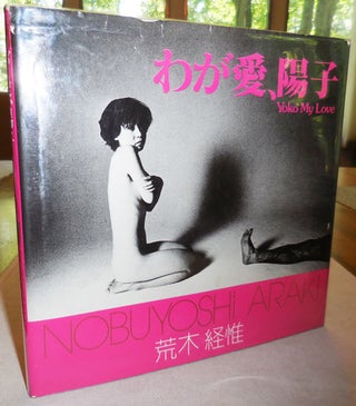 Yoko My Love (Inscribed. Nobuyoshi Photography - Araki.