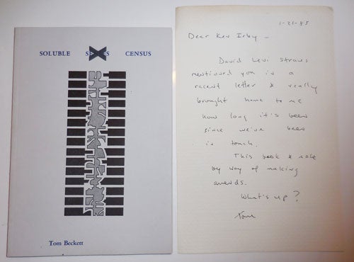 Item #26066 Soluble Census (With One Page A.L.S. to Poet Kenneth Irby). Tom Beckett.