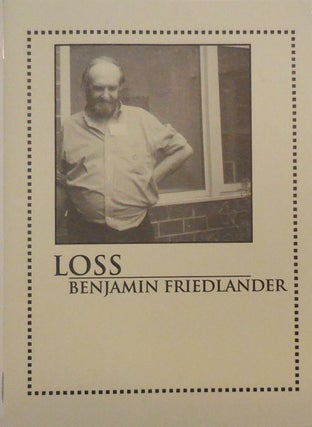 Item #26167 Loss. Benjamin Friedlander