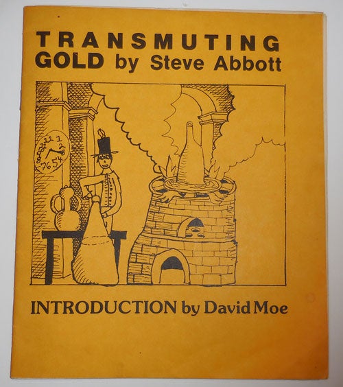 Item #26200 Transmuting Gold. Steve Abbott, David Moe.