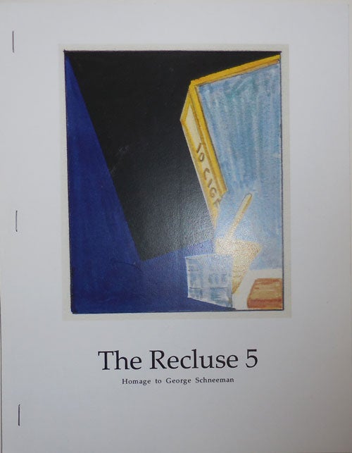Item #26234 The Recluse #5 Homage to Ceorge Schneeman. Stacy Szymaszek, Corrine, Fitzpatrick, Arlo Quint.