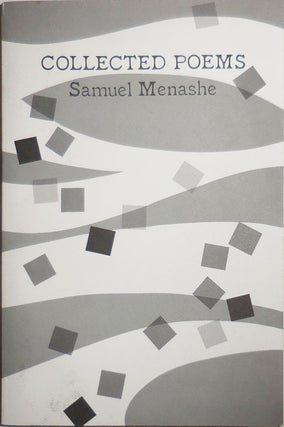 Item #26258 Collected Poems (Inscribed). Samuel Menashe