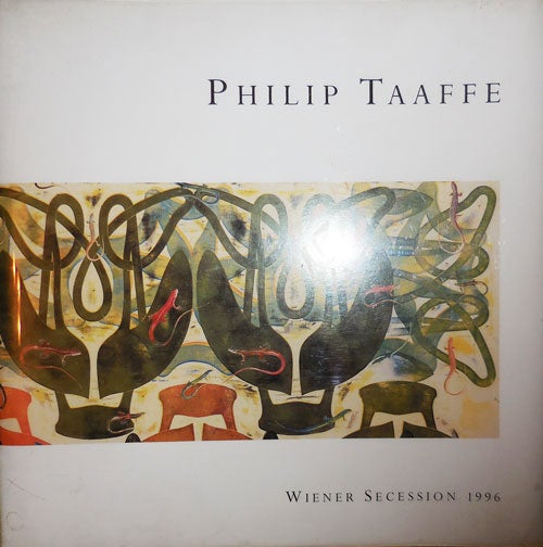 Item #26314 Wiener Secession 1996. Philip Art - Taaffe.