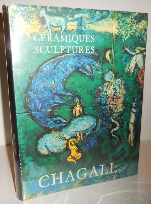 Item #26326 Les Ceramiques Et Sculptures De Chagall. Marc Art - Chagall.