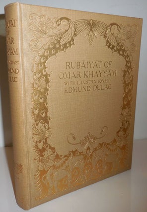 Item #26351 Rubaiyat of Omar Khayyam. Edward Fitzgerald, Edmund Dulac