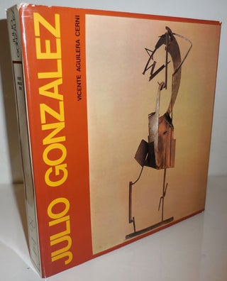 Item #26364 Julio Gonzalez; Itinerario De Una Dinastia. Julio Art - Gonzalez