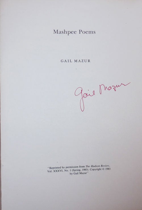Item #26525 Mashpee Poems (Signed). Gail Mazur.