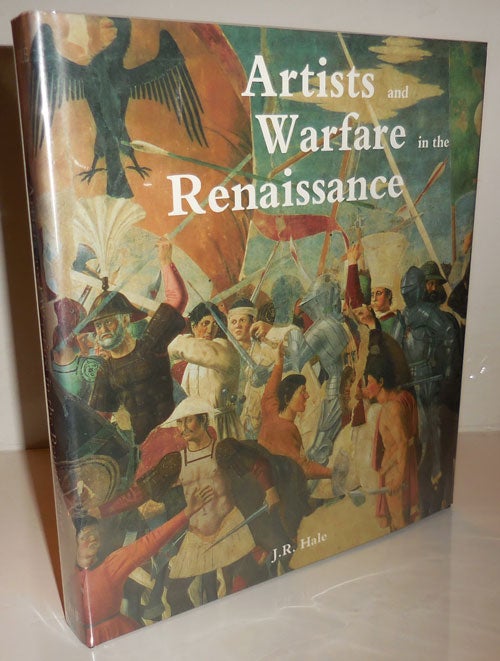 Item #26570 Artists and Warfare in the Renaissance. J. R. Hale.