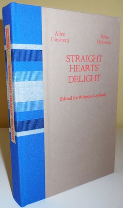Item #26633 Straight Hearts' Delight (Signed Lettered Edition); Love Poems and Selected Letters...