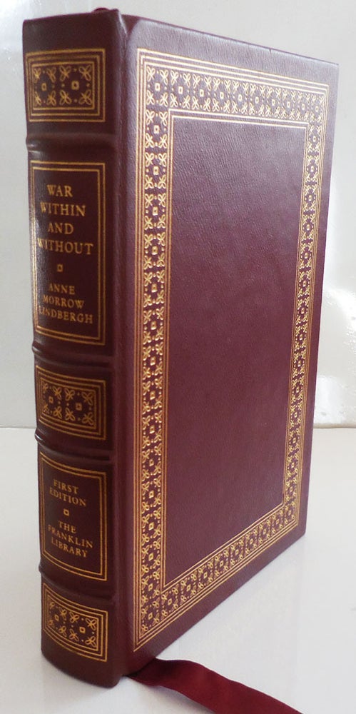 Item #26675 War Within and Without (Leatherbound First Edition); Diaries and Letters of Anne Morrow Lindbergh 1939 - 1944. Anne Morrow Letters - Lindbergh.